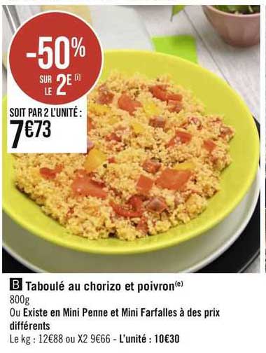 taboulé au chorizo et poivron ou existe en mini penne et mini farfalles