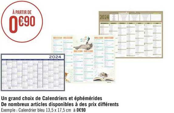 un grand choix de calendriers et éphémérides de nombreux articles disponibles à des prix différents