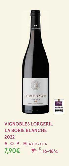 vignobles lorgeril la borie blanche 2022 a.o.p. minervois