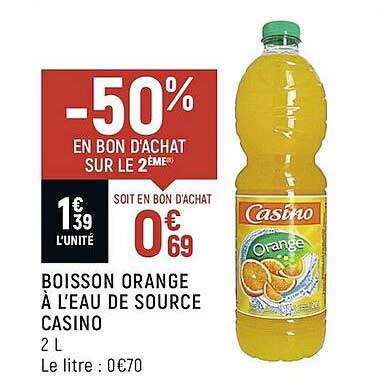 boisson orange à l'eau de source casino