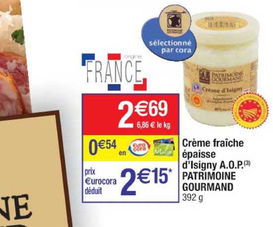 crème fraîche épaisse d'isigny a.o.p. patrimoine gourmand