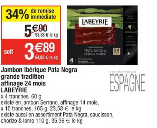 jambon ibérique pata negra grande tradition affinage 24 mois labeyrie