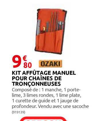 kit affûtage manuel pour chaînes de tronçonneuses ozaki