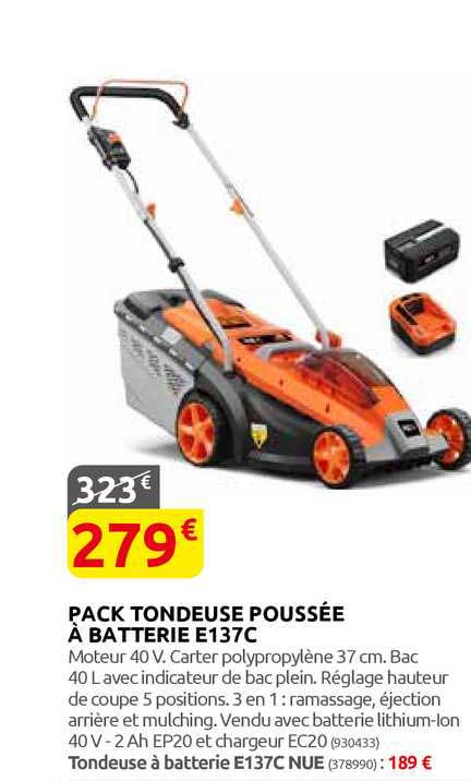 pack tondeuse poussée à batterie e137c