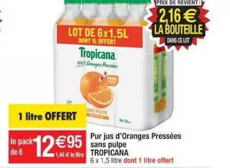 pur jus d'oranges pressées sans pulpe tropicana