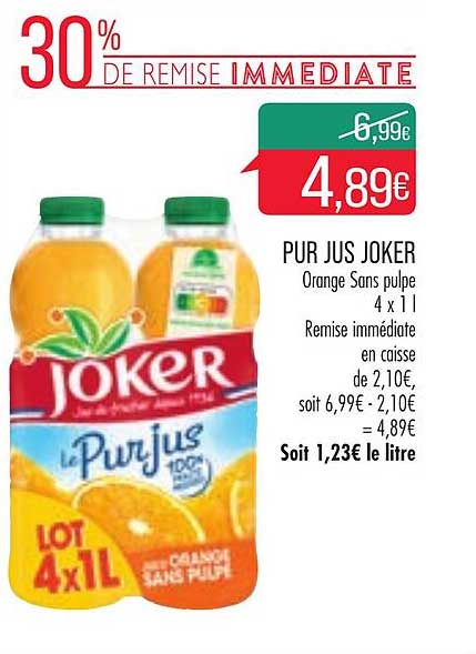 pur jus joker orange sans pulpe 30% de remise immédiate