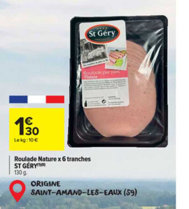 roulade nature x6 tranches st géry