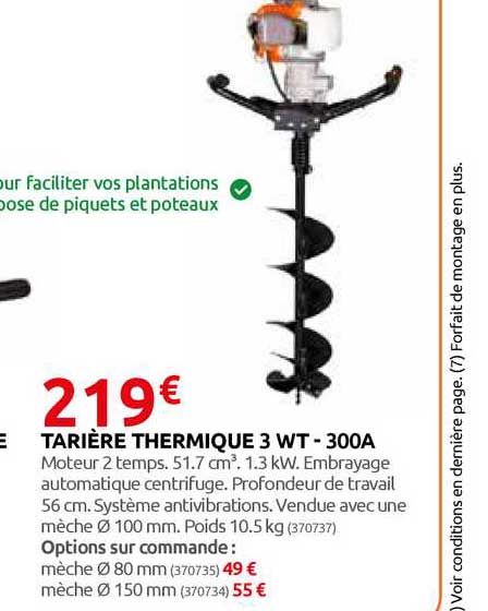 Tarière Thermique 3 Wt - 300a