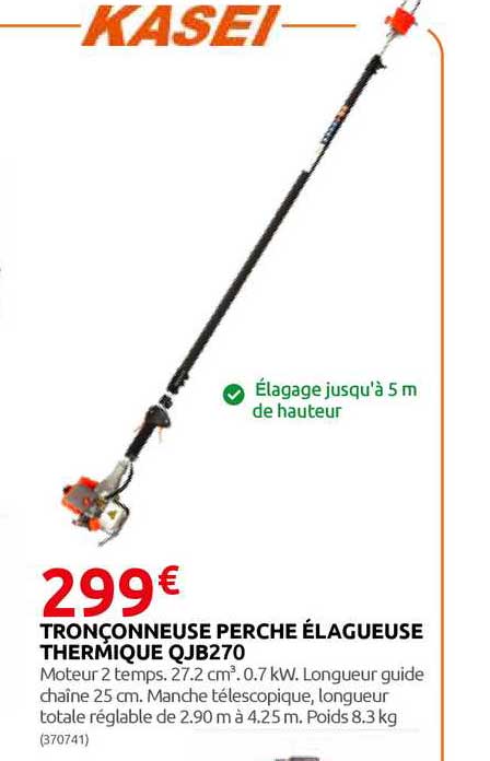 tronçonneuse perche élagueuse thermique qjb270 kasei