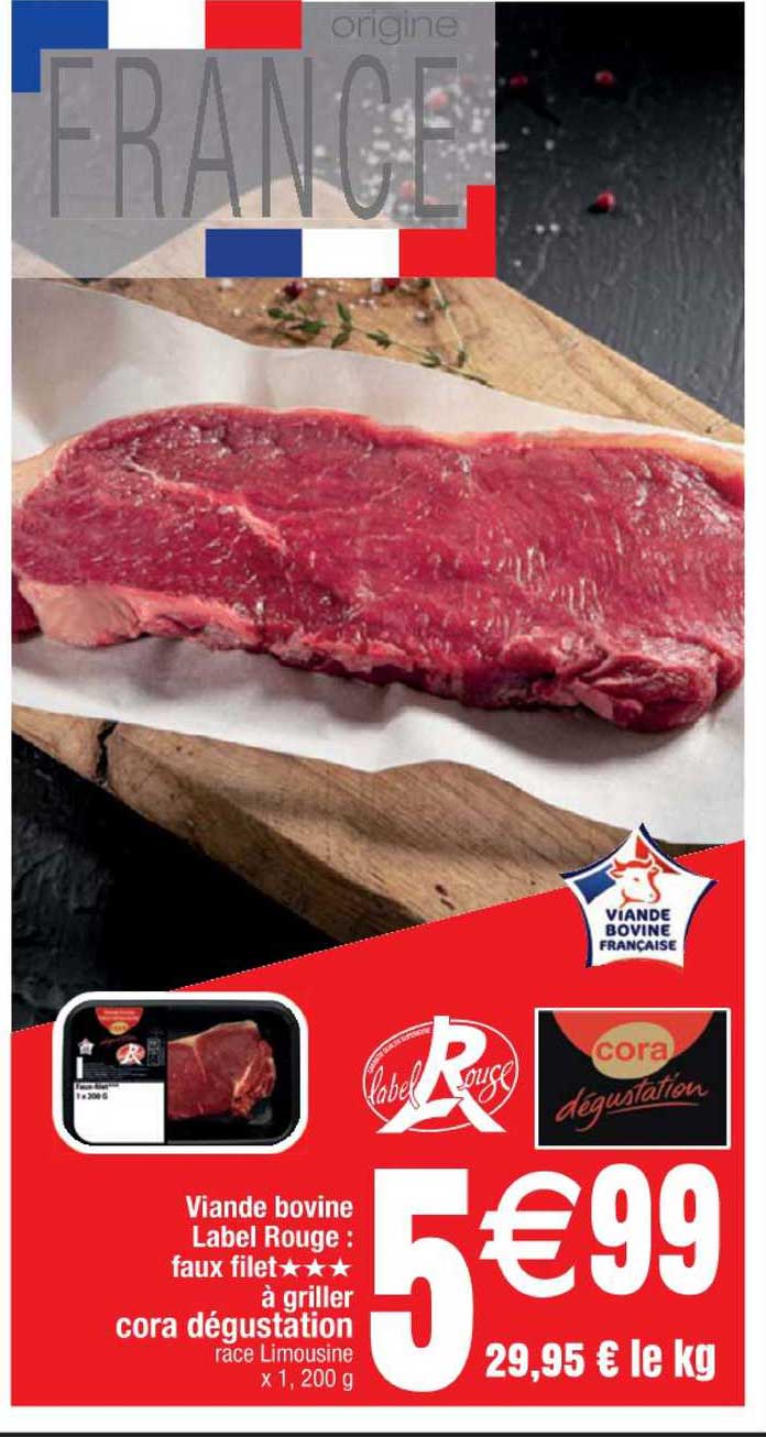 Viande Bovine Label Rouge : Faux Filet à Griller Cora Dégustation
