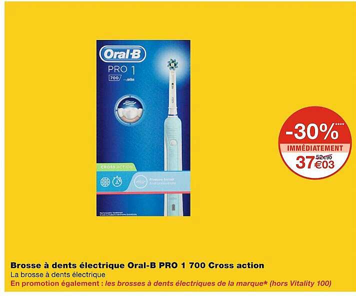 brosse à dents électrique oral-b pro 1 700 cross action