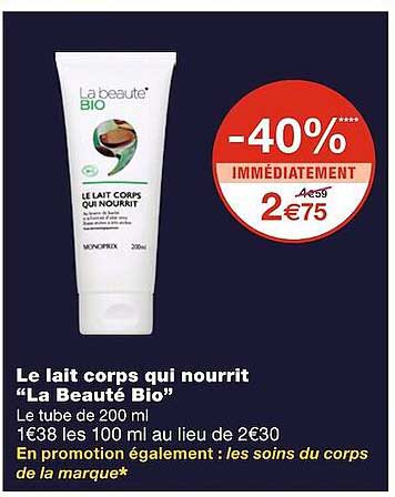 le lait corps qui nourrit "la beauté bio"