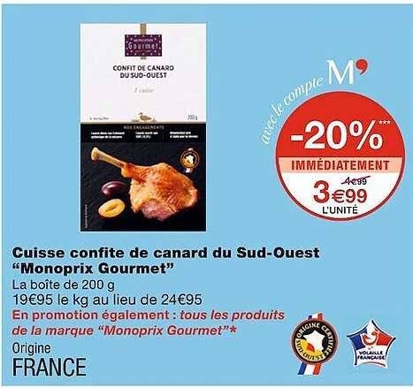 cuisse confite de canard du sud-ouest "monoprix gourmet"