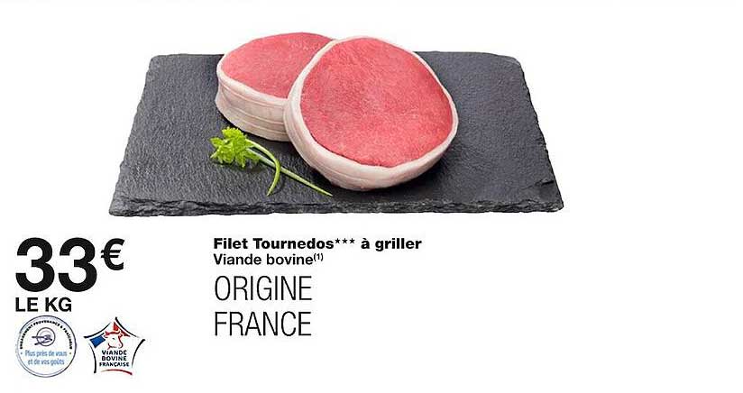 filet tournedos***à griller