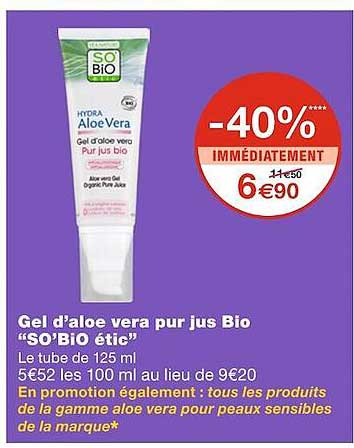 gel d'aloe vera pur jus bio "so'bio étic"