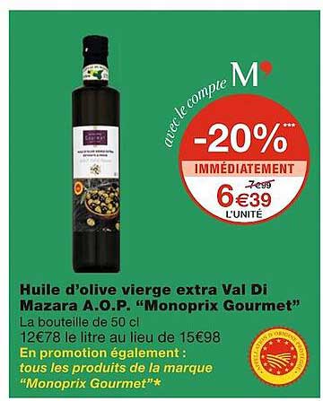 huile d'olive vierge extra val di mazara a.o.p. "monoprix gourmet"