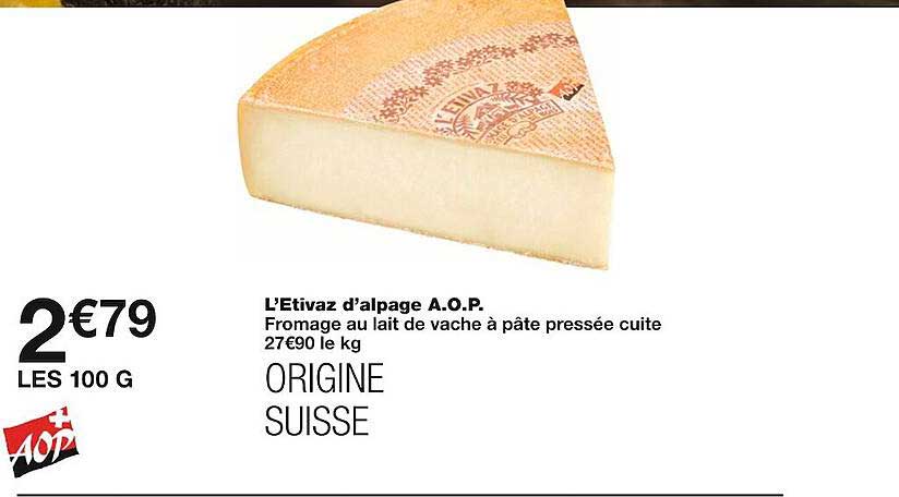 l'etivaz d'alpage a.o.p.