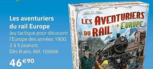 les aventuriers du rail europe