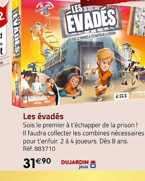 Les évadés Dujardin Jeux