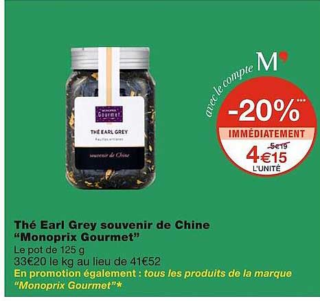 thé earl grey souvenir de chine "monoprix gourmet"