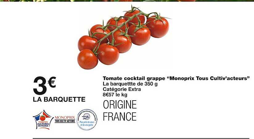 tomate cocktail grappe "monoprix tous cultiv'acteurs"