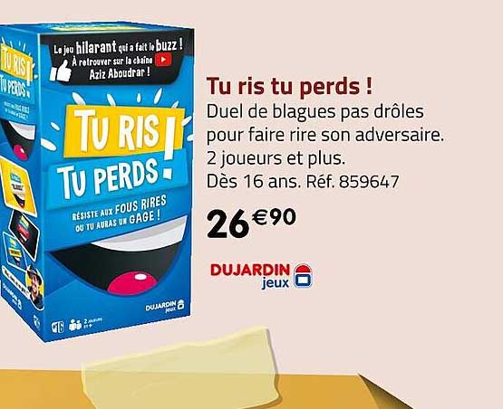 tu ris tu perds! dujardin jeux