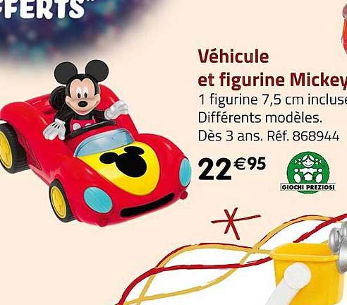 véhicule et figurine mickey giochi preziosi