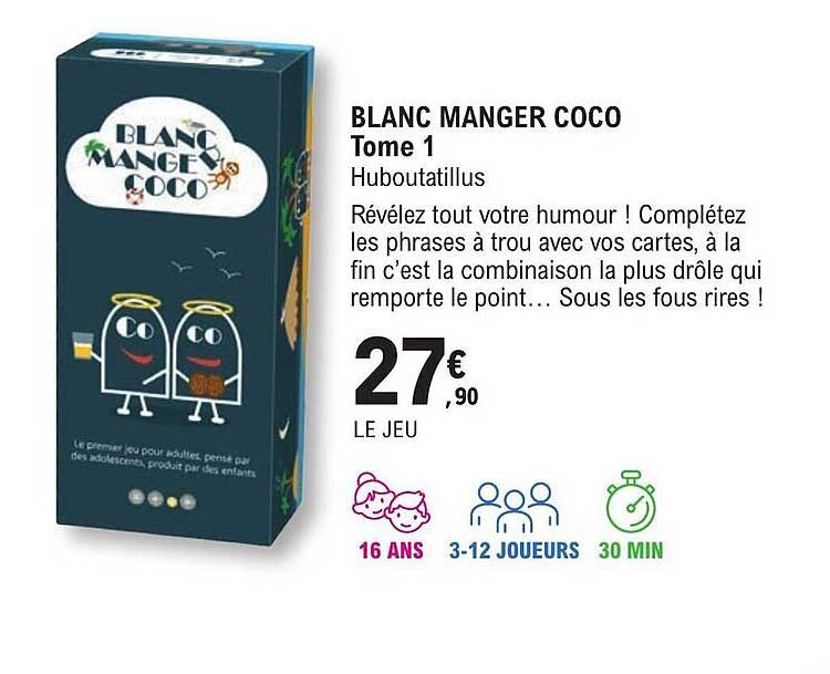 blanc manger coco tome 1