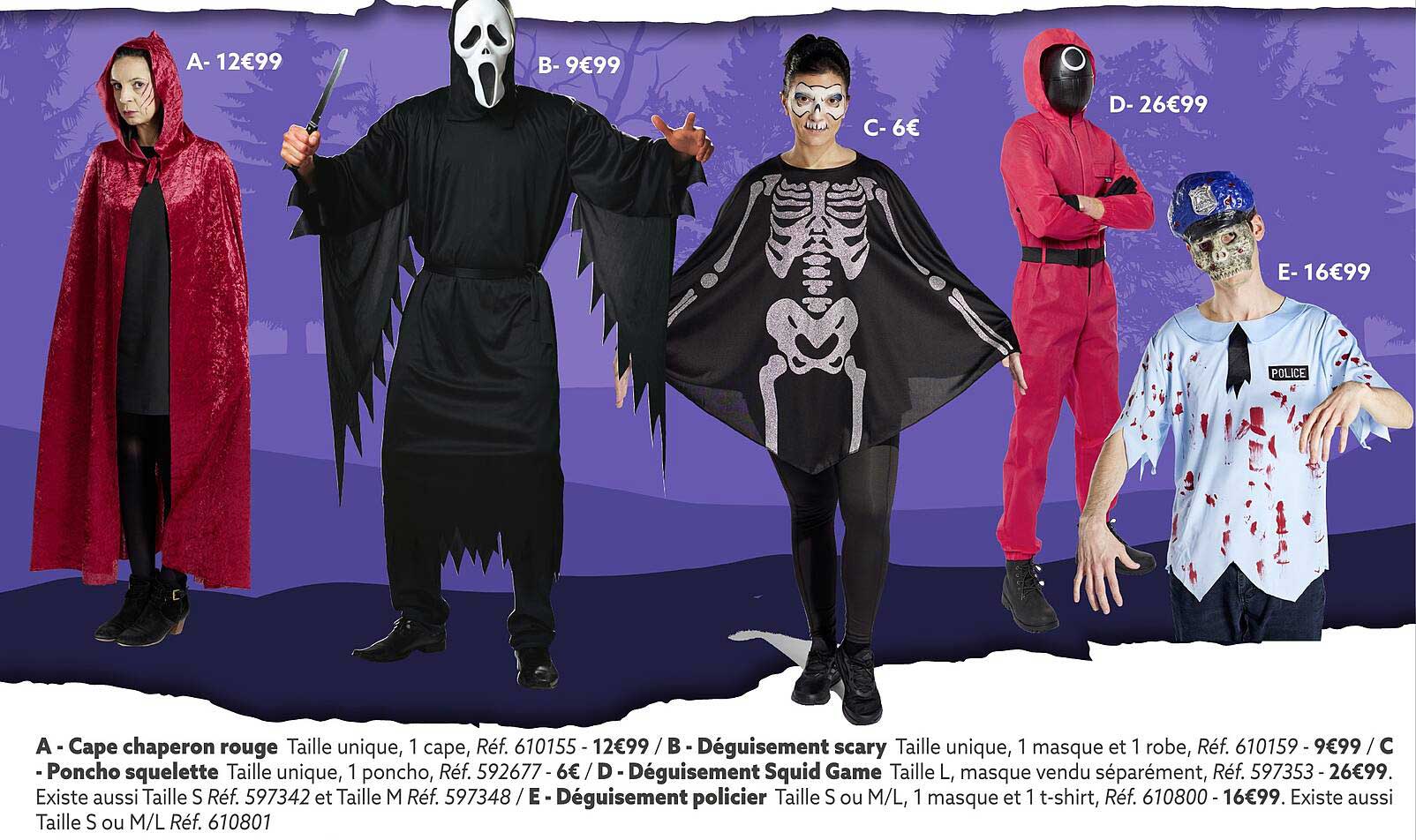 cape chaperon rouge, déguisement scary, poncho squelette, déguisement squid game, déguisement policier