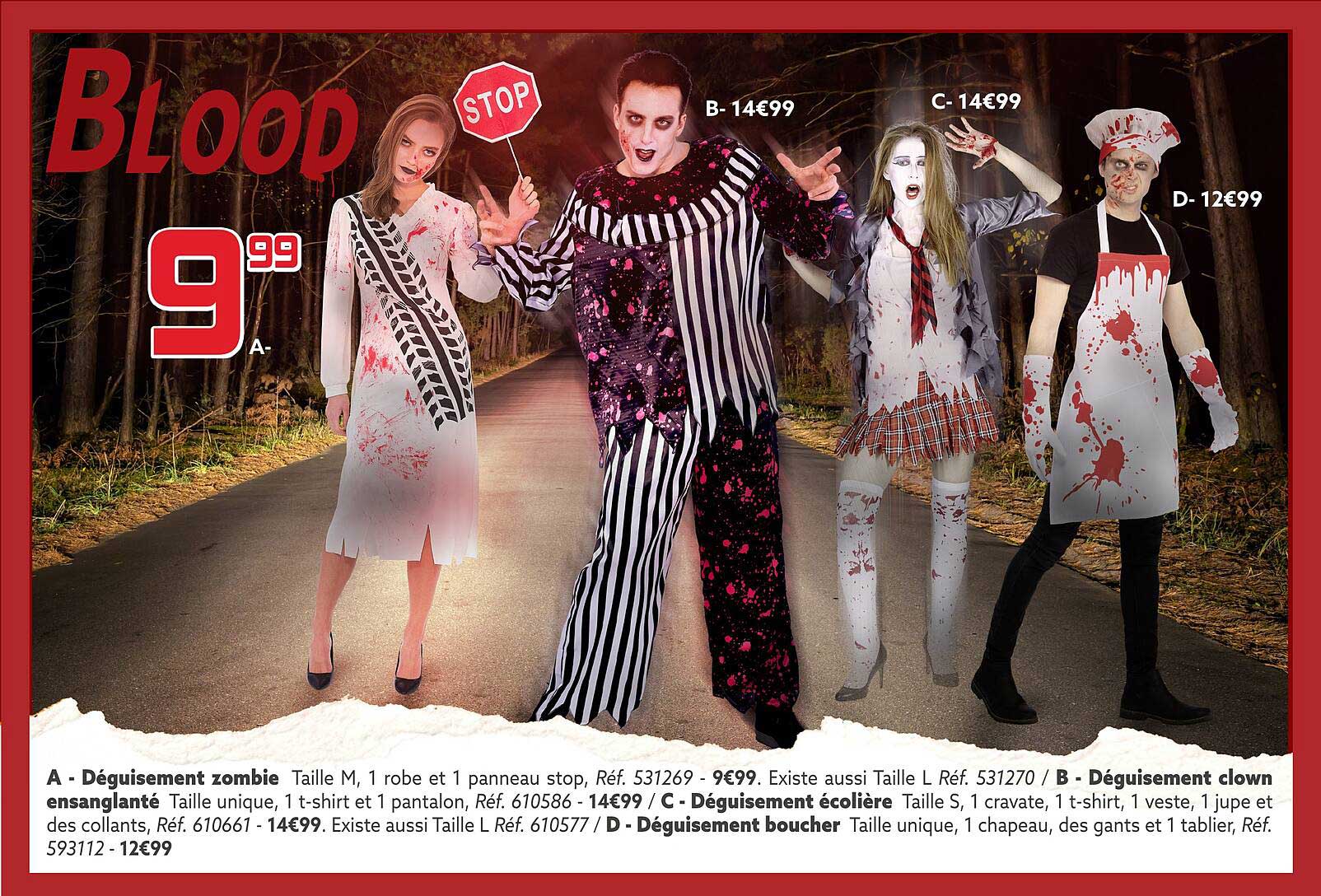 déguisement zombie, déguisement clown ensanglanté, déguisement écolière, déguisement boucher