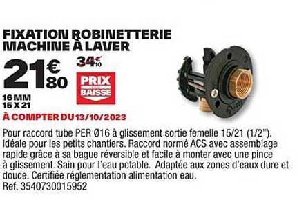 fixation robinetterie machine à laver