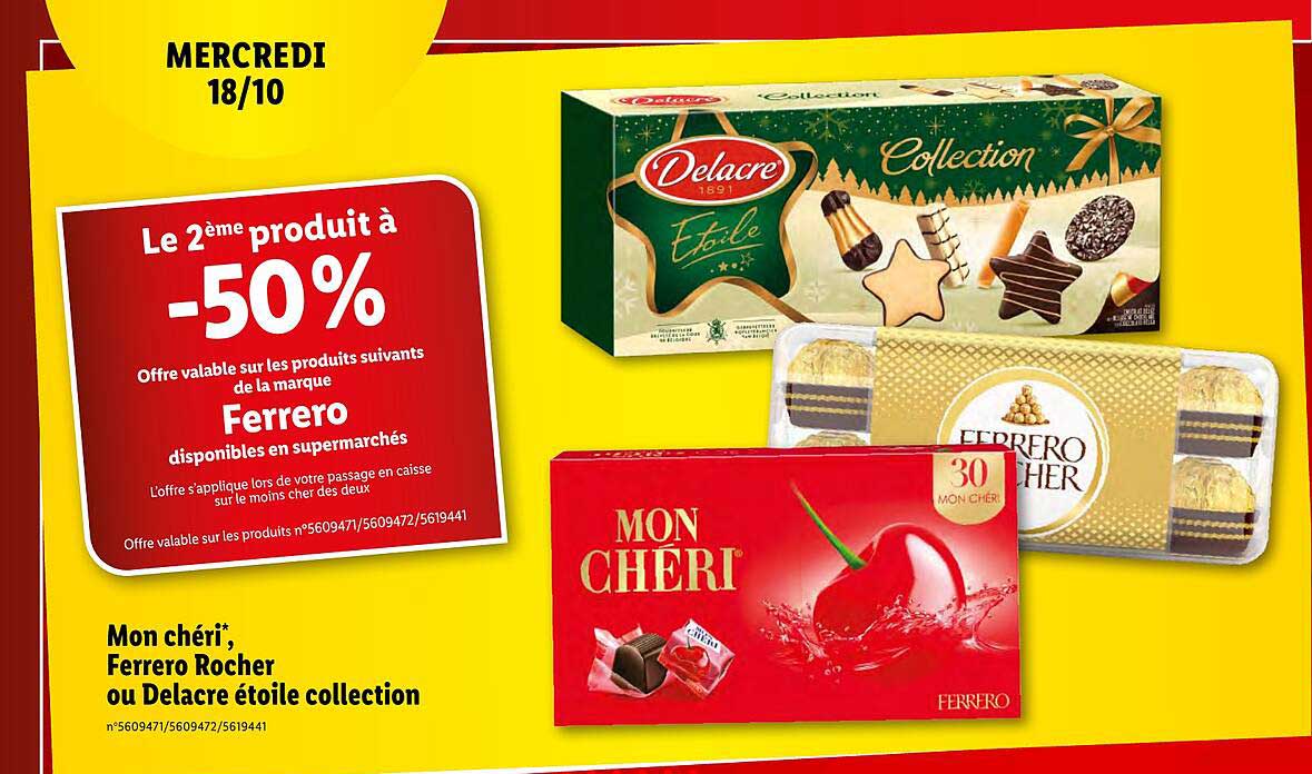 mon chéri, ferrero rocher ou delacre étoile collection