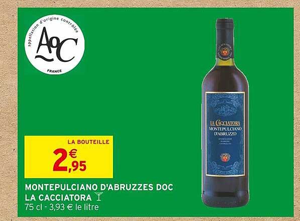 montepulciano d'ambruzzes doc la cacciatora