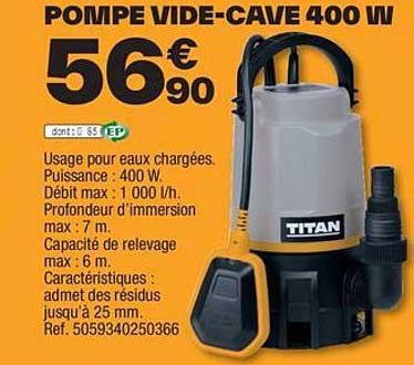 pompe vide-cave 400 w titan