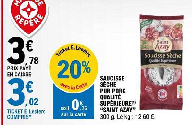 saucisse sèche pur porc qualité supérieure "saint azay"