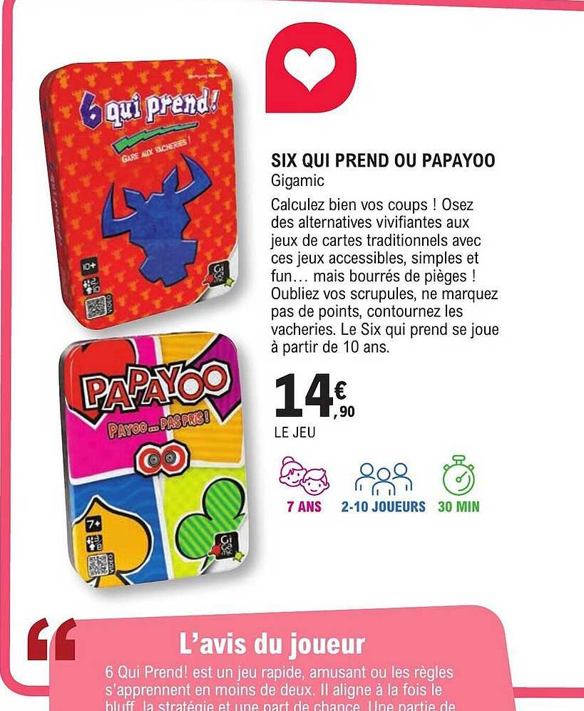 six qui prend ou papayoo