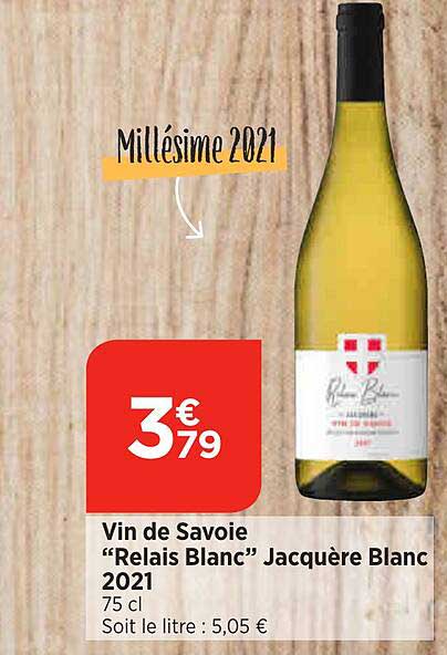 vin de savoie "relais blanc" jacquère blanc 2021