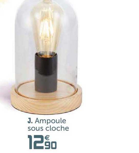 ampoule sous cloche