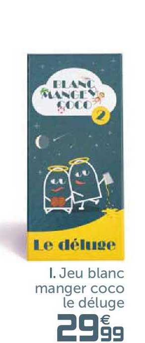 jeu blanc manger coco le déluge