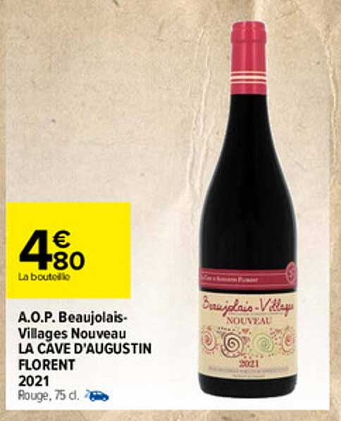 a.o.p. beaujolais-villages nouveau la cave d'augustin florent 2021