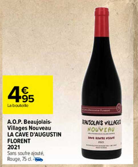 a.o.p. beujolais-villages nouveau la cave d'augustin florent 2021