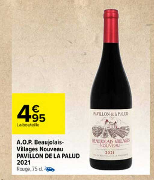 a.o.p. beujolais-villages nouveau pavillon de la palud