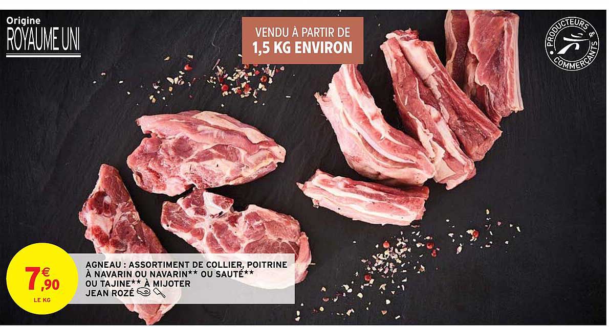 agneau : assortiment de collier, poitrine à navarin ou navarin** ou sauté** jean rozé