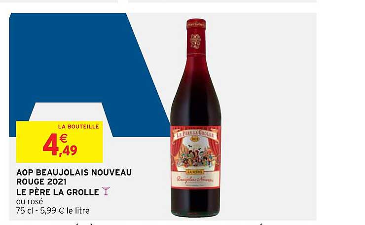 aop beujolais nouveau rouge 2021 le père la grolle