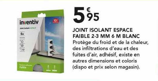 joint isolant espace faible 2-3 m 6m blanc