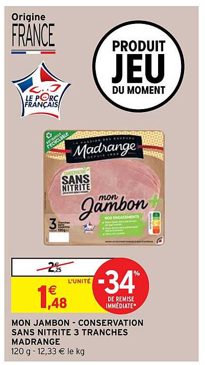 mon jambon - conservation sans nitrite 3 tranches madrange