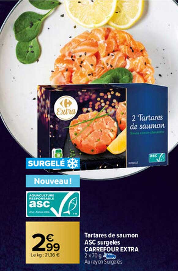 tartares de saumon asc surgelés carrefour extra