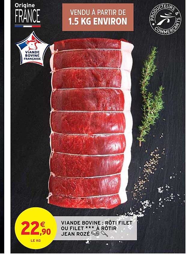 viande bovine : rôti filet ou filet à rôtir jean rozé