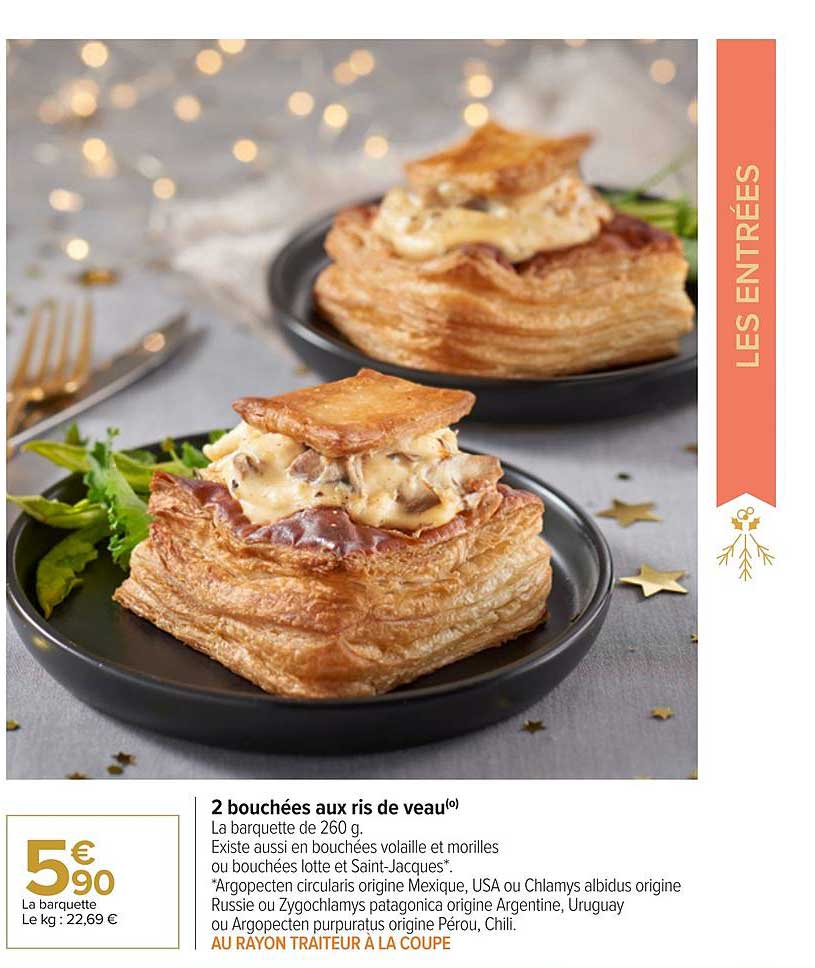 2 bouchées au ris de veau