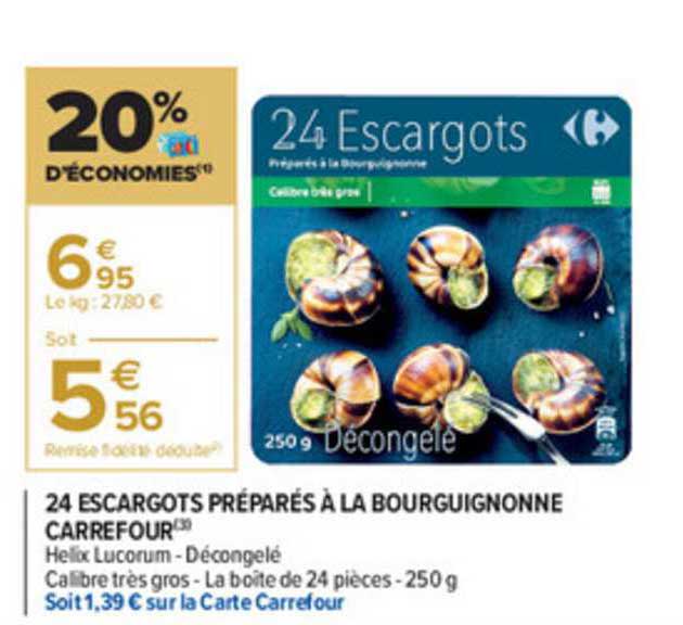 24 escargots préparés à la bourguignonne carrefour